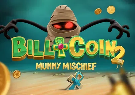 Bill & Coin 2 Mummy Mischief